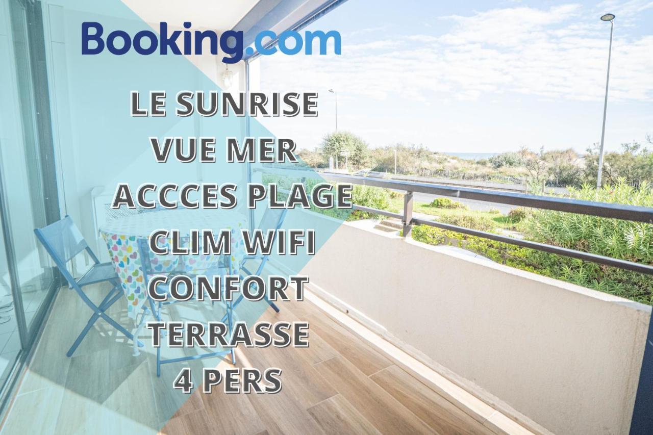 Le Sunrise Vue Mer Acces Plage- Spacieux-2 Terrasses-Wifi - Confort -Top Pros Servicesconciergerielagrandemotte La Grande-Motte Eksteriør billede